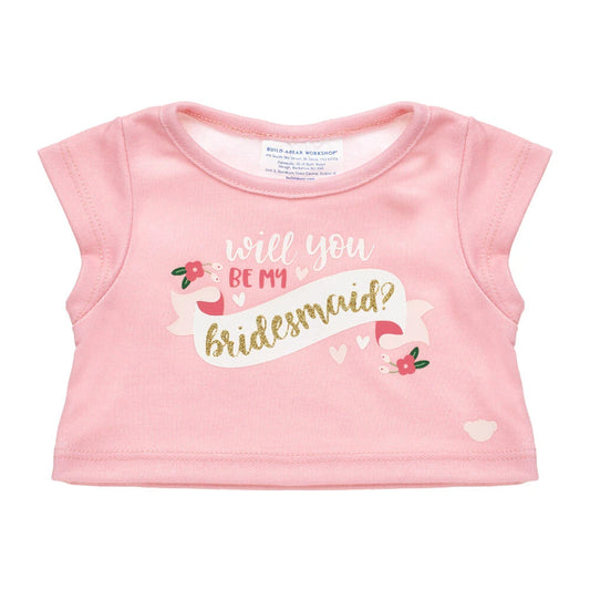 "Will You Be My Bridesmaid?" T-Shirt for Stuffed Animals | Build-A-Bear® - US 3351