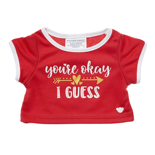 "You're Okay I Guess" T-Shirt | Shop at Build-A-Bear® - US 8255