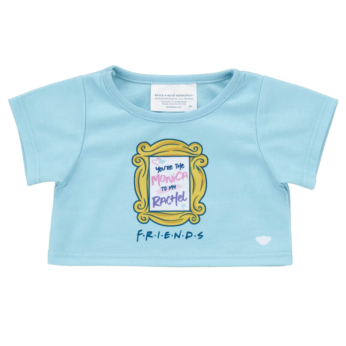 "You're the Monica to My Rachel" T-Shirt for Stuffed Animals | Build-A-Bear® - US 3056