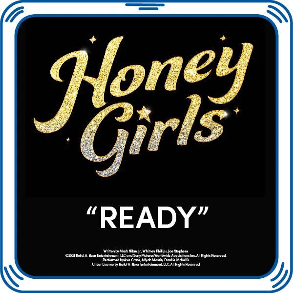 Honey Girls "We're Ready" Song for Stuffed Animals | Build-A-Bear® - US 3992